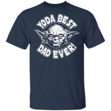 Load image into Gallery viewer, Star Wars Yoda Best Dad T-Shirt Movie Fan Tshirt Fanart Gift Friends Logo T Shirts Quote Saying Slogans Shirt
