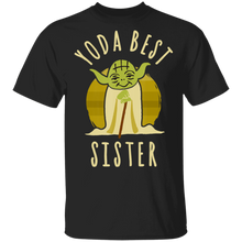 Load image into Gallery viewer, Star Wars Yoda Best Sister Cartoon Yoda T-Shirt Movie Fan Tshirt Fanart Gift Friends Logo T Shirts Quote Saying Slogans Shirt
