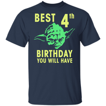Load image into Gallery viewer, Star Wars Yoda Best 4th Birthday You Will Have Stencil T-Shirt Movie Fan Tshirt Fanart Gift Friends Logo T Shirts Quote Saying Slogans Shirt
