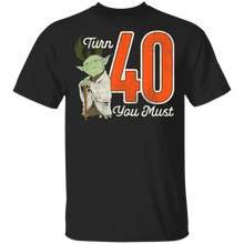 Load image into Gallery viewer, Star Wars Yoda 40th Birthday T-Shirt Movie Fan Tshirt Fanart Gift Friends Logo T Shirts Quote Saying Slogans Shirt
