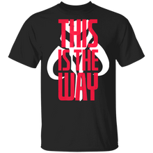 Load image into Gallery viewer, Star Wars The Mandalorian This Is The Way Red Text Overlay T-Shirt Movie Fan Tshirt Fanart Gift Friends Logo T Shirts Quote Saying Slogans Shirt

