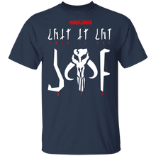 Load image into Gallery viewer, Star Wars The Mandalorian This Is The Way Translation T-Shirt Movie Fan Tshirt Fanart Gift Friends Logo T Shirts Quote Saying Slogans Shirt
