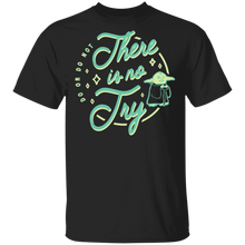 Load image into Gallery viewer, Star Wars Yoda There Is No Try Neon Circle Logo T-Shirt Movie Fan Tshirt Fanart Gift Friends Logo T Shirts Quote Saying Slogans Shirt
