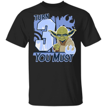 Load image into Gallery viewer, Star Wars Yoda Turn 3 You Must Rebel Logo Portrait T-Shirt Movie Fan Tshirt Fanart Gift Friends Logo T Shirts Quote Saying Slogans Shirt
