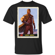 Load image into Gallery viewer, Star Wars The Mandalorian Greef Karga Trading Card T-Shirt Movie Fan Tshirt Fanart Gift Friends Logo T Shirts Quote Saying Slogans Shirt
