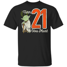 Load image into Gallery viewer, Star Wars Yoda 21st Birthday T-Shirt Movie Fan Tshirt Fanart Gift Friends Logo T Shirts Quote Saying Slogans Shirt
